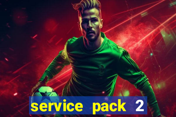 service pack 2 windows 7 64 bits download